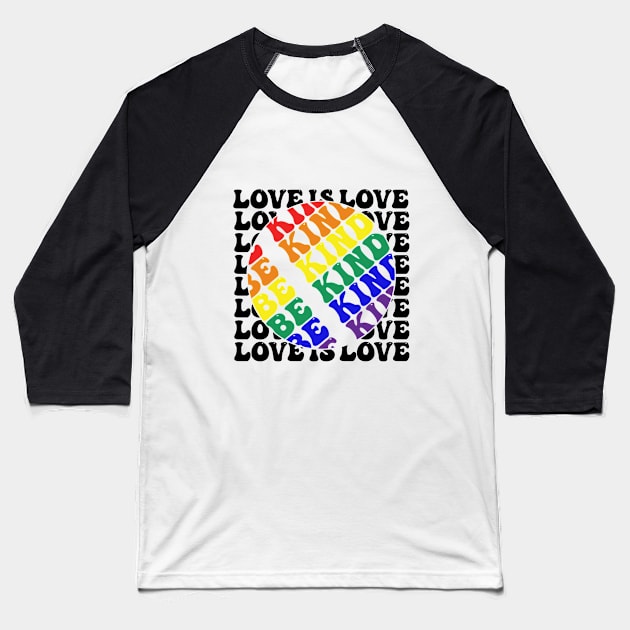 Be kind to LGBT people Baseball T-Shirt by backtomonday